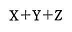 X＋Y＋Z