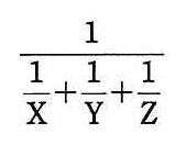 1÷(1÷X＋1÷Y＋1÷Z)