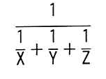 1÷(1÷X＋1÷Y＋1÷Z)
